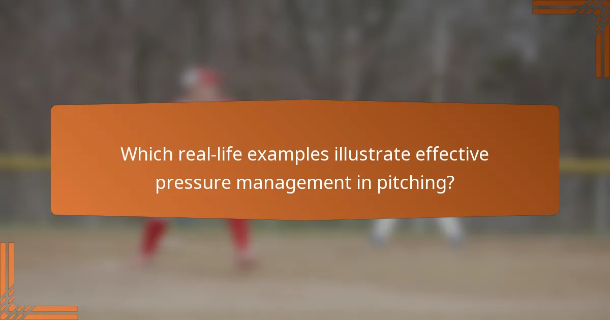 Which real-life examples illustrate effective pressure management in pitching?